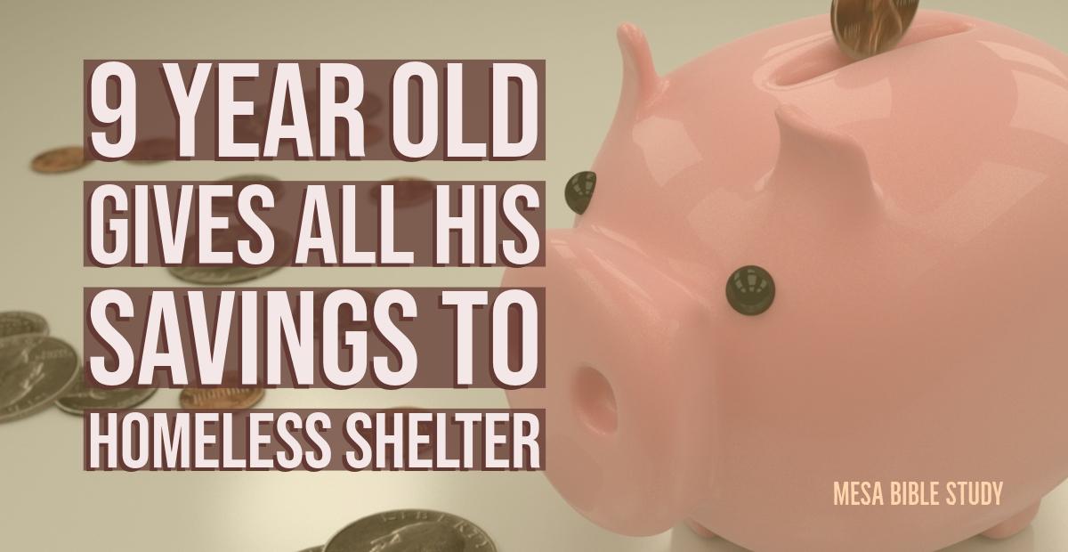 9 year old child donates savings to homeless