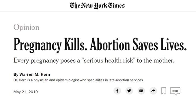 Horrible New York Times Op-Ed Says “Pregnancy Kills. Abortion Saves Lives”