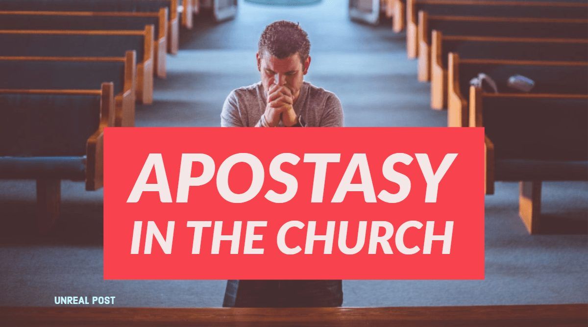Apostasy in the Church the SBC slide into nothingness