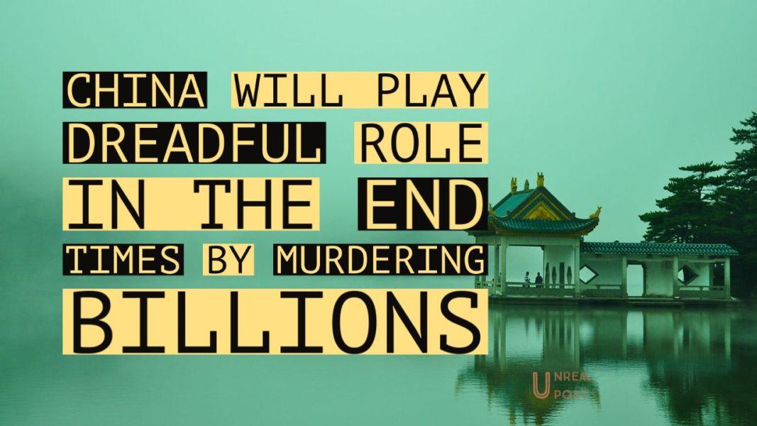 China will kill billions