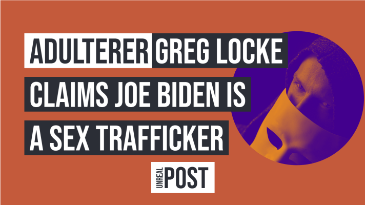Adulterer Greg Locke claims Joe Biden is Sex trafficker